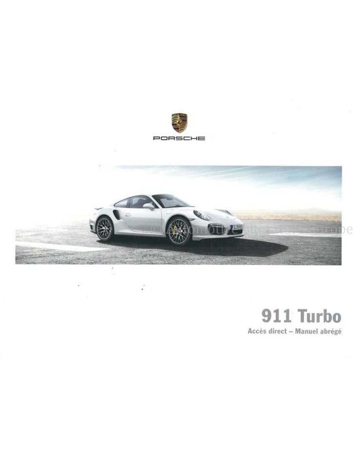2014 PORSCHE 911 TURBO BEKNOPT INSTRUCTIEBOEKJE FRANS, Auto diversen, Handleidingen en Instructieboekjes
