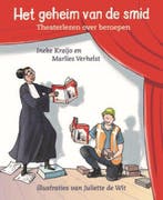 Het geheim van de smid / Applaus voor jou! Theaterlezen, Verzenden, Ineke Kraijo
