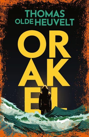 Orakel 9789049202477 Thomas Olde Heuvelt, Verzenden, Zo goed als nieuw, Thomas Olde Heuvelt