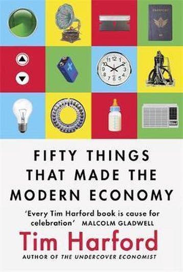 Fifty Things That Made the Modern Economy 9781408709115, Verzenden, Gelezen, Tim Harford