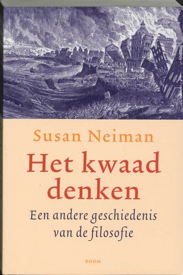 Het kwaad denken 9789085060062 Susan Neiman, Verzenden, Gelezen, Susan Neiman