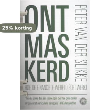 Ontmaskerd 9789048816712 Peter van der Slikke, Verzenden, Peter van der Slikke