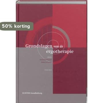 Grondslagen van de ergotherapie 9789035228153, Boeken, Verzenden, Zo goed als nieuw