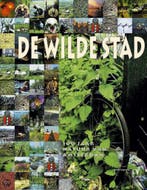 De wilde stad 9789050111430, Verzenden, Gelezen