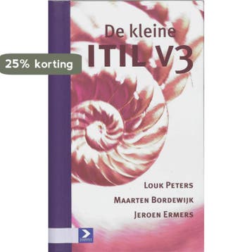 De kleine ITIL V3 9789012122825 Louk Peters, Verzenden, Zo goed als nieuw, Louk Peters