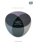 2013 VOLVO V60 PLUG-IN HYBRID BROCHURE NEDERLANDS, Nieuw