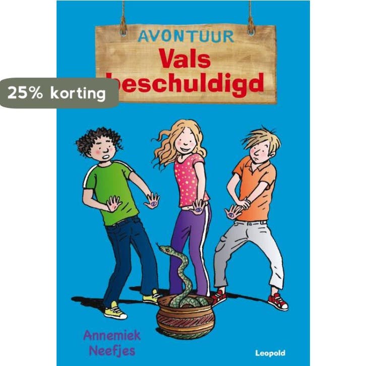 Vals beschuldigd 9789025861278 Annemiek Neefjes, Boeken, Kinderboeken | Jeugd | onder 10 jaar, Zo goed als nieuw, Verzenden