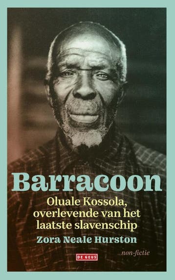 Barracoon 9789044541861 Zora Neale Hurston, Verzenden, Gelezen, Zora Neale Hurston