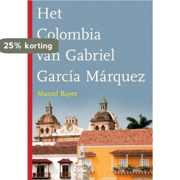 Het Colombia van Gabriel García Márquez 9789025749521, Boeken, Reisgidsen, Verzenden, Gelezen, Marcel Bayer
