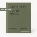 NIKKIE GAAT BUITEN SPELEN 9789020689341 Rebecca Campbell, Verzenden, Gelezen, Rebecca Campbell