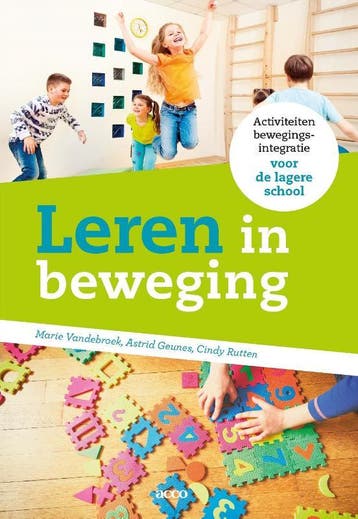 Leren in beweging 9789463793407 Cindy Rutten, Verzenden, Cindy Rutten