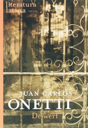 De werf / Literatura Latina 9789029079785 J.C. Onetti, Boeken, Verzenden, Gelezen, J.C. Onetti