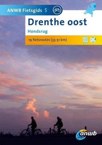 Drenthe Oost: Hondsrug / ANWB fietsgids / 5 9789018031718, Verzenden
