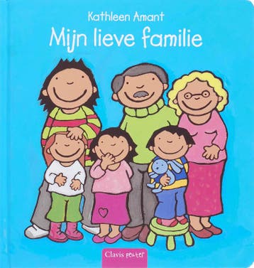 Mijn lieve familie / Peuterlijn 9789044807356 Kathleen Amant, Verzenden, Gelezen, Kathleen Amant