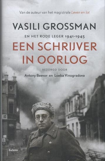 Een schrijver in oorlog 9789460037528 Vasili Grossman, Verzenden, Zo goed als nieuw, Vasili Grossman