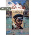 De glazen vloot 9789026610103 Alice Mead, Verzenden, Gelezen, Alice Mead