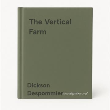 The Vertical Farm 9780312610692 Dickson Despommier, Verzenden, Gelezen, Dickson Despommier