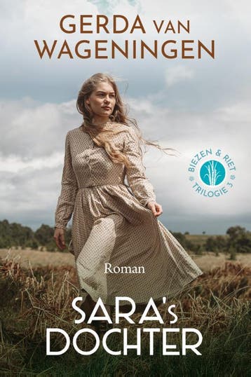 Saras dochter / Biezen & riet / 3 9789020546439, Boeken, Verzenden, Zo goed als nieuw, Gerda van Wageningen