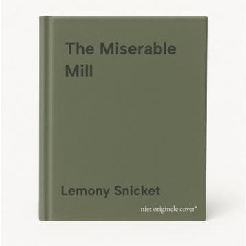 The Miserable Mill 9780749747022 Lemony Snicket, Boeken, Verzenden, Zo goed als nieuw, Lemony Snicket