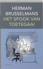 Het spook van Toetegaai 9789044606720 Herman Brusselmans, Verzenden, Herman Brusselmans
