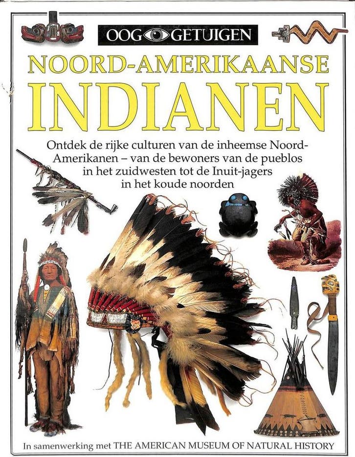 Noord-Amerikaanse indianen / Ooggetuigen 9789002204296, Boeken, Kinderboeken | Kleuters, Zo goed als nieuw, Verzenden