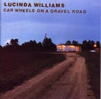 Lucinda Williams - Car Wheels On A Gravel Road (CD, 1998), Verzenden