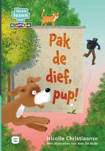 Pak de dief, pup! / Leren lezen met Kluitman 9789020678383, Verzenden, Gelezen, Nicolle Christiaanse