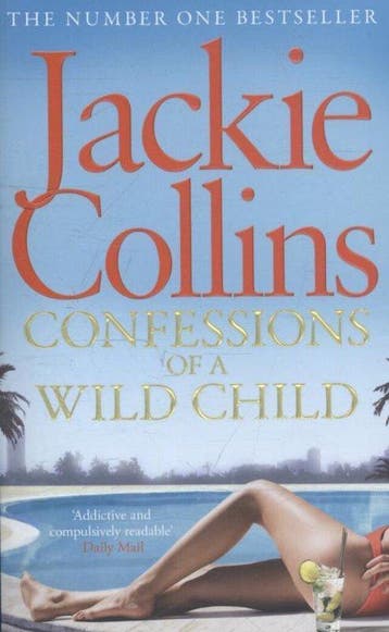 Confessions of a Wild Child 9781471133985 Jackie Collins, Verzenden, Jackie Collins