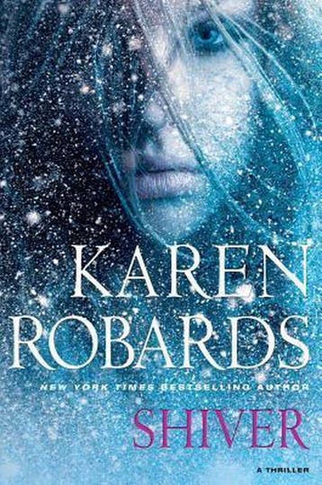 Shiver 9781451678673 Karen Robards, Verzenden, Karen Robards