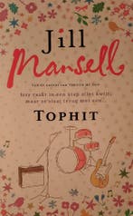 TOPHIT (Izzy raakt in een klap alles kwijt, maar ze slaat, Verzenden, Gelezen, Jill Mansell
