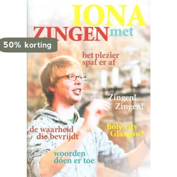 Glossy zingen met iona 9789078477198, Boeken, Verzenden, Zo goed als nieuw