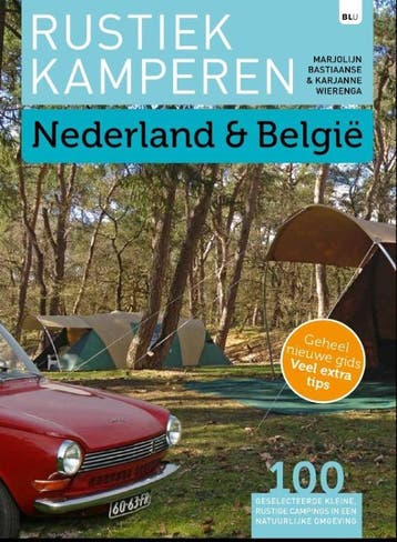 Rustiek Kamperen / Rustiek Kamperen 9789082326611, Verzenden, Zo goed als nieuw, Bert Loorbach