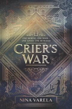 Criers War / Criers War 9780062823953 Nina Varela, Verzenden, Gelezen, Nina Varela