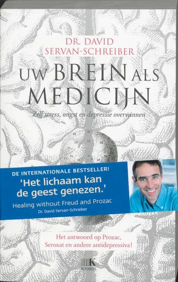 Uw brein als medicijn 9789021538495 David Servan-Schreiber, Boeken, Verzenden, Zo goed als nieuw, David Servan-Schreiber
