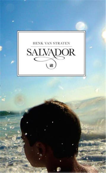 Salvador 9789048811182 Henk van Straten, Verzenden, Gelezen, Henk van Straten