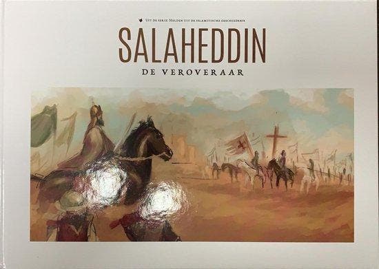 Salaheddin de Veroveraar / Helden uit de islamitische, Boeken, Schoolboeken, Gelezen, Verzenden
