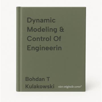 Dynamic Modeling & Control Of Engineerin 9781107650442, Boeken, Verzenden, Gelezen, Bohdan T Kulakowski
