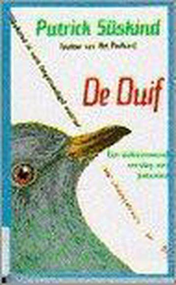 Duif (ooievaar) - Süskind, Verzenden, Nieuw