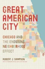 Great American City 9780226055688 Robert J. Sampson, Boeken, Verzenden, Gelezen, Robert J. Sampson