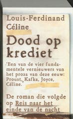 Dood op krediet 9789029076883 L.F. Celine, Boeken, Verzenden, Gelezen, L.F. Celine