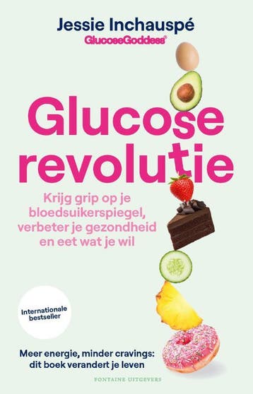 Glucose revolutie 9789464042689 Jessie Inchauspé, Verzenden, Jessie Inchauspé