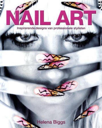 Nail Art 9789059474604 Helena Biggs, Verzenden, Gelezen, Helena Biggs