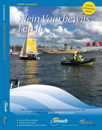 Klein vaarbewijs I + II / ANWB cursusboeken 9789018039967, Verzenden, Gelezen, Adelbert van Groeningen