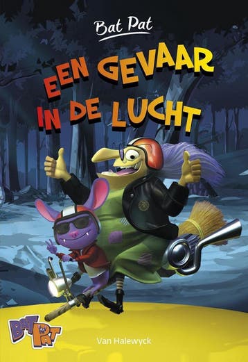 Een gevaar in de lucht / Bat Pat / 1 9789461315496, Boeken, Verzenden, Zo goed als nieuw, Roberto Pavanello