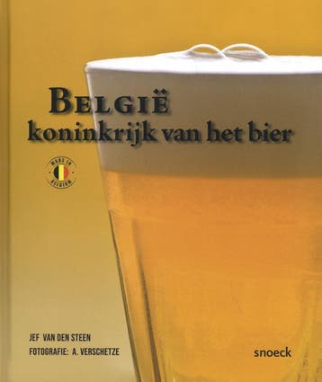 België, koninkrijk van het bier 9789461617477, Verzenden, Zo goed als nieuw, Jef Van den Steen