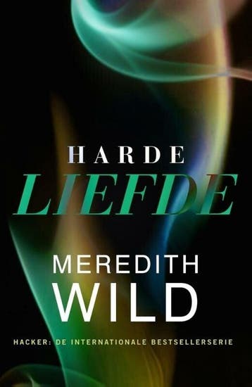 Hacker 1 - Harde liefde (9789401608084, Meredith Wild), Verzenden