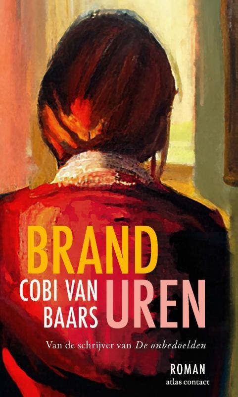 Branduren 9789025475819 Cobi van Baars, Boeken, Romans, Zo goed als nieuw, Verzenden