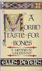 A Morbid Taste for Bones 9780708825525 Ellis Peters, Verzenden, Ellis Peters