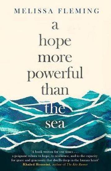 A Hope More Powerful Than the Sea 9781250106001, Verzenden, Melissa Fleming