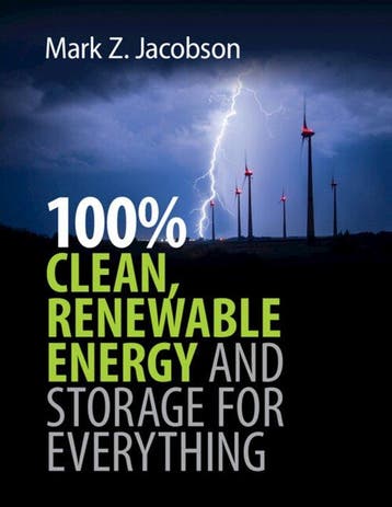 100% Clean, Renewable Energy and Storage for Everything, Verzenden, Gelezen, Mark Z. Jacobson